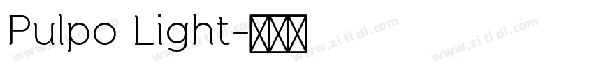 Pulpo Light字体转换